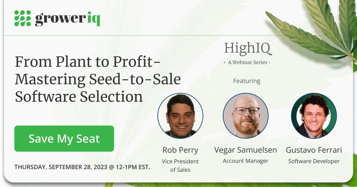 HighIQ Webinar: From Plant to Profit- Mastering Seed-to-Sale Software Selection