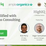 HighIQ Webinar:  GACP Simplified with Cannactions Consulting