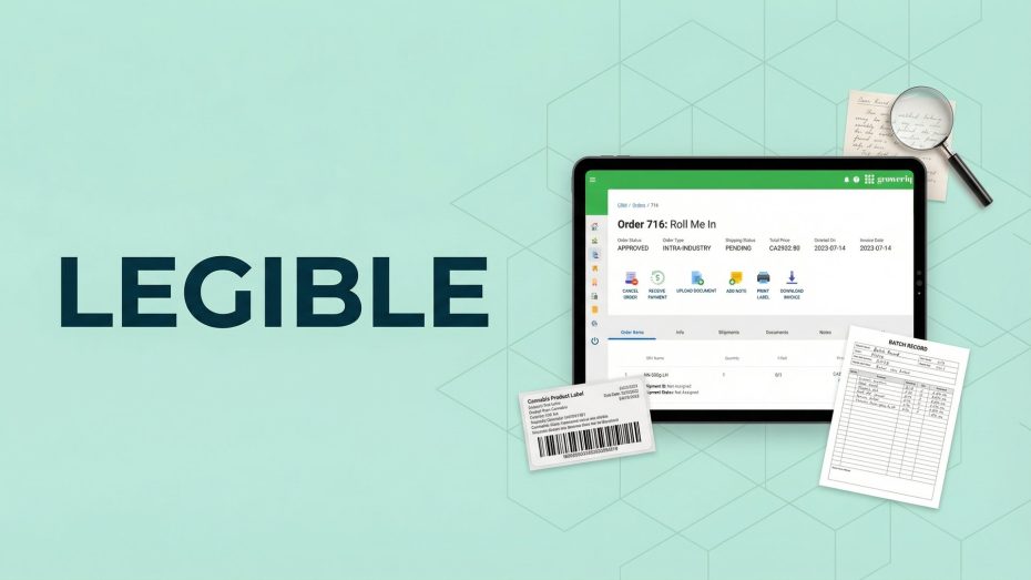 Legible records cannabis GMP digital documentation