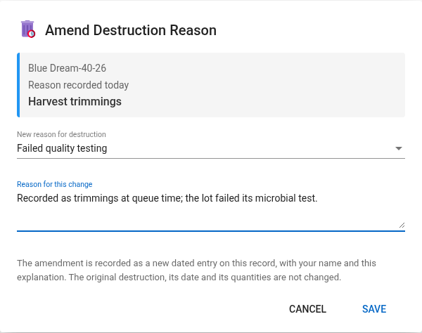 Amend Destruction Reason dialog showing the reason recorded today, a new reason selected and an explanation typed